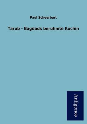 Book cover for Tarub - Bagdads Ber Hmte K Chin