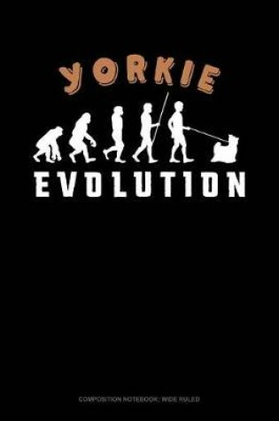 Cover of Yorkie Evolution