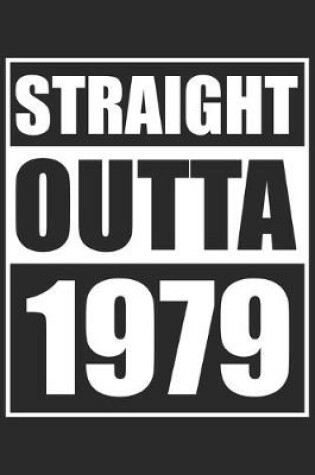 Cover of Straight Outta 1979