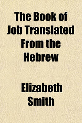 Book cover for The Book of Job Translated from the Hebrew