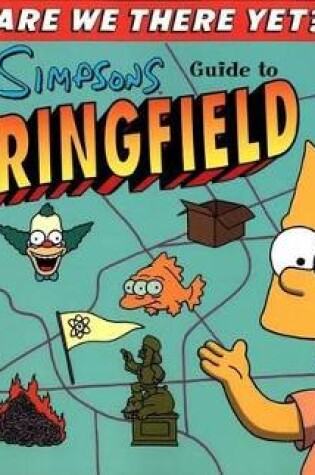 Cover of The Simpsons Guide to Springfield