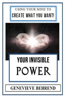 Book cover for Your Invisible Power (Illustrated)