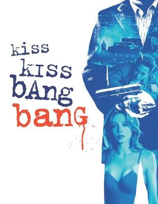 Book cover for Kiss Kiss Bang Bang