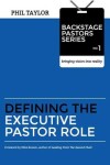 Book cover for Defining the Executive Pastor Role