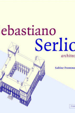 Cover of Sebastiano Serlio, Architect