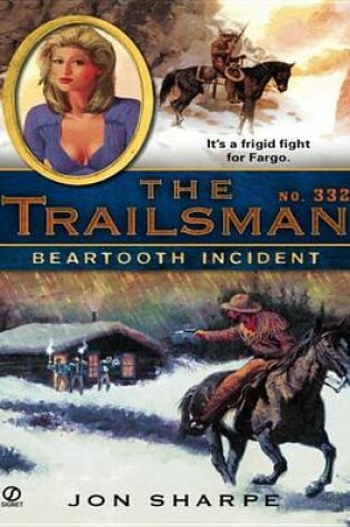 Cover of The Trailsman #332