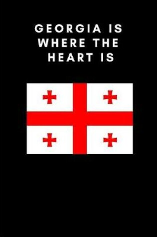 Cover of Georgia Is Where the Heart Is