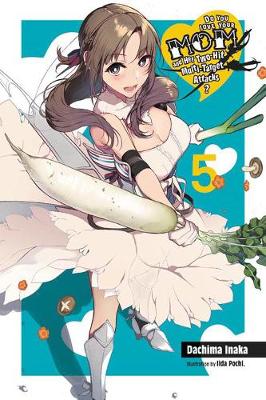 Book cover for Do You Love Your Mom and Her Two-Hit Multi-Target Attacks?, Vol. 5 (light novel)