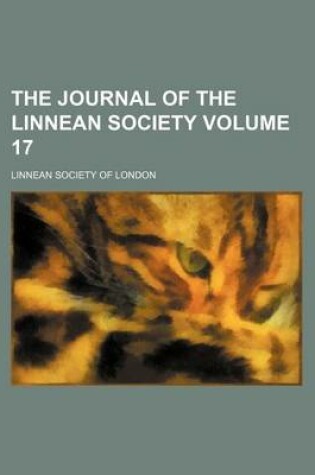 Cover of The Journal of the Linnean Society Volume 17