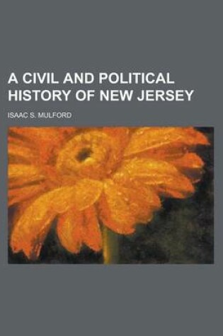 Cover of A Civil and Political History of New Jersey
