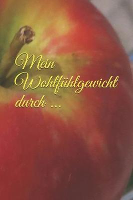 Book cover for Mein Wohlfühlgewicht durch ...