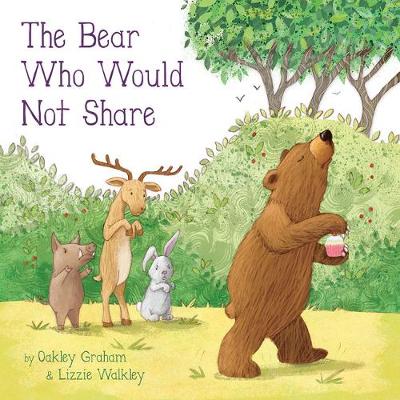 Cover of The Bear Who Would Not Share