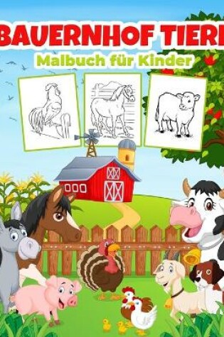 Cover of Bauernhof Tiere Malbuch für Kinder