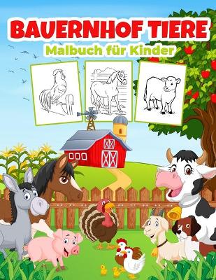 Book cover for Bauernhof Tiere Malbuch für Kinder