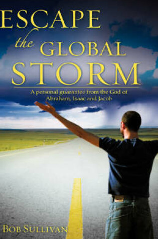 Cover of Escape the Global Storm