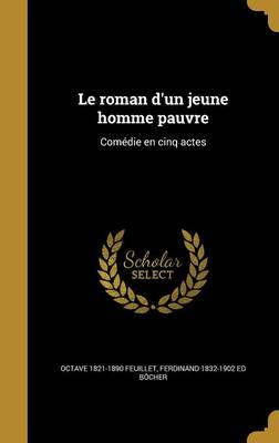 Book cover for Le Roman D'Un Jeune Homme Pauvre