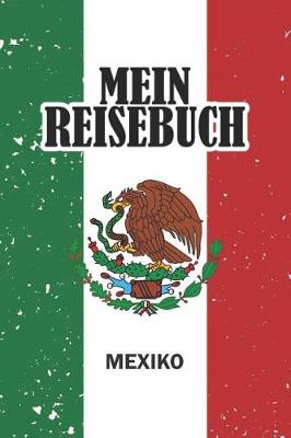 Book cover for Mein Reisebuch Mexiko