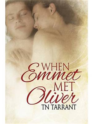 Book cover for When Emmet Met Oliver