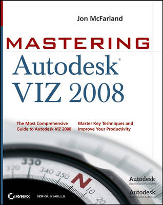 Book cover for Mastering Autodesk VIZ 2008