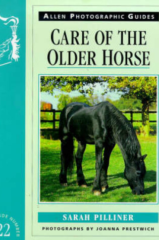 Cover of Care of the Older Horse