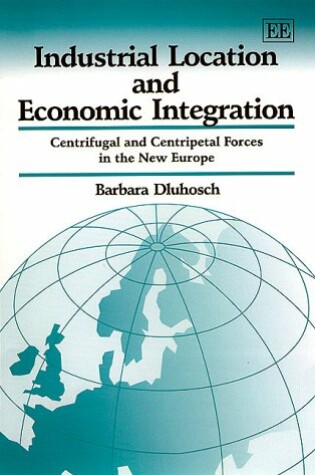 Cover of Industrial Location and Economic Integration