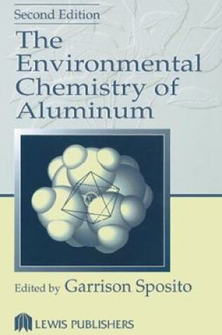 Cover of The Environmental Chemistry of Aluminum