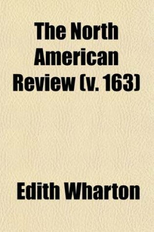 Cover of The North American Review (Volume 163)