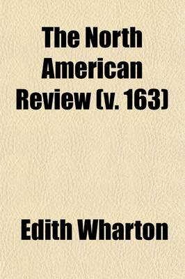 Book cover for The North American Review (Volume 163)