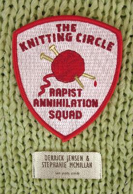 Book cover for The Knitting Circle Rapist Annihilation Squad