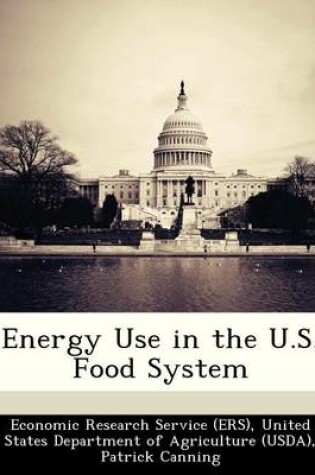 Cover of Energy Use in the U.S. Food System