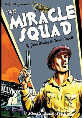 Book cover for The Miracle Squad