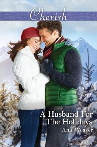 Cover of A Husband For The Holidays