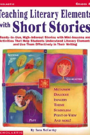 Cover of Teaching Literary Elements with Short Stories