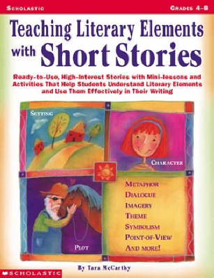 Book cover for Teaching Literary Elements with Short Stories