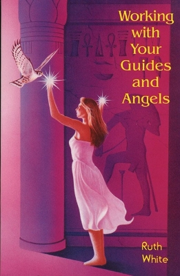 Book cover for Working With Your Guides and Angels
