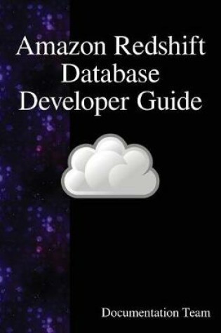 Cover of Amazon Redshift Database Developer Guide