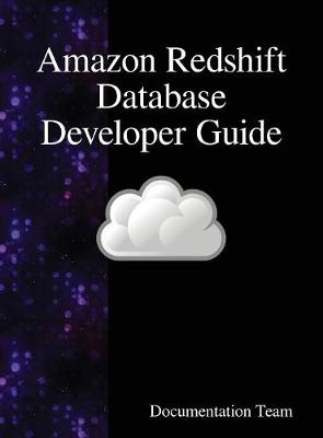 Book cover for Amazon Redshift Database Developer Guide