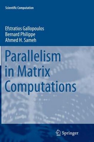 Cover of Parallelism in Matrix Computations