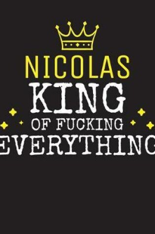 Cover of NICOLAS - King Of Fucking Everything