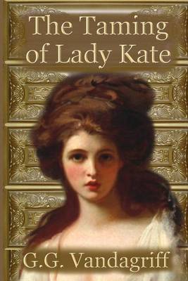 Book cover for The Taming of Lady Kate
