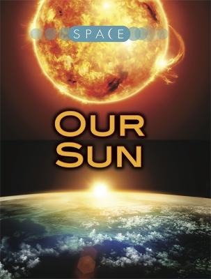 Book cover for Space: Our Sun