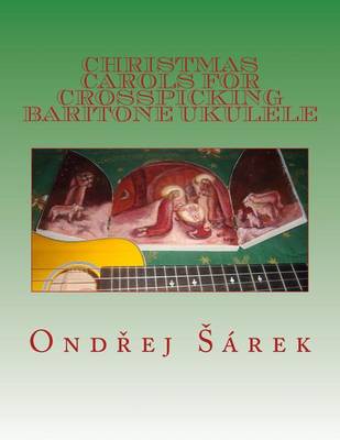Cover of Christmas Carols for Crosspicking Baritone ukulele