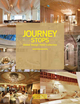 Book cover for Journey Stops: Global Hotel Collection