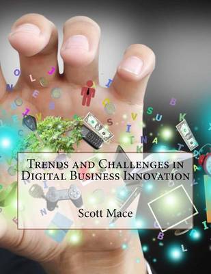 Book cover for Trends and Challenges in Digital Business Innovation