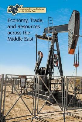 Book cover for Economy, Trade, and Resources Across the Middle East