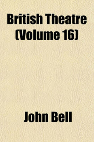 Cover of British Theatre Volume 16