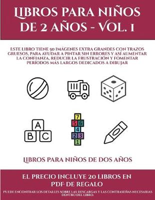 Book cover for Libros para niños de dos años (Libros para niños de 2 años - Vol. 1)