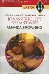 Book cover for Jonas Berkeley's Defiant Wife