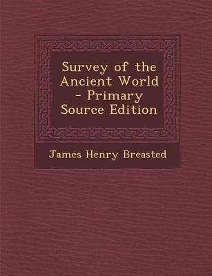 Book cover for Survey of the Ancient World - Primary Source Edition