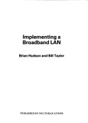 Book cover for Implementing a Broadband Local Area Network